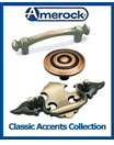 Amerock - Classic Accents Collection